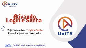 UniTV Ativando Login e Senha