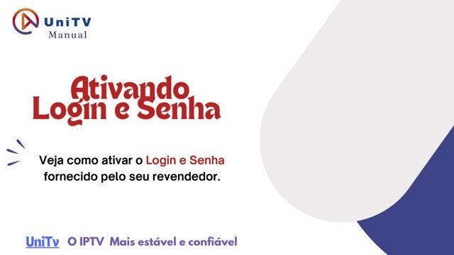 UniTV Ativando Login e Senha